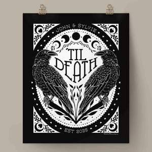 Printable wall art that features two ravens in the shape of a heart and the words, “til death” in the center. Moon phases, botanical illustrations and hearts surround the ravens. The couple’s first names and anniversary date are arched on top and bottom