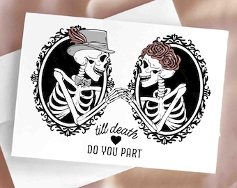 Gothic Wedding Congrats Card Printable Till Death Skeleton Couple Cameo Congratulations for Alternative Couple Goth Bride and Groom Marriage