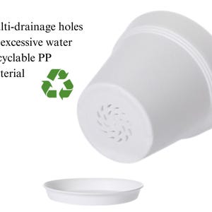 May include: White plastic flower pot with drainage holes and a matching saucer. The pot is made of recyclable PP material. The image also includes text that says "Multi-drainage holes for excessive water" and "Recyclable PP Material".