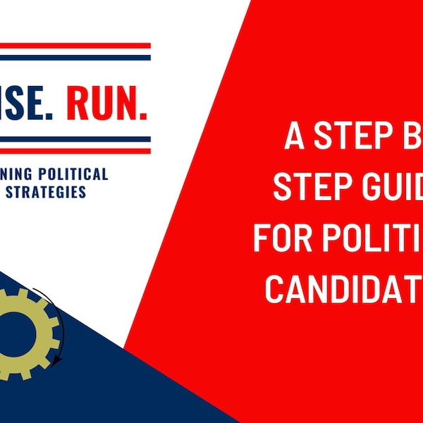 Political Candidate, Political Campaigns, Politics, Run for Office, Elections, Campaigns and Elections