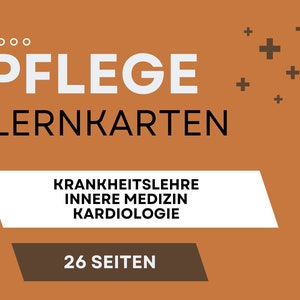Pflege Lernkarten, Innere, Kardiologie, für die Ausbildungg zur Pflegefachfrau / Pflegefachmann