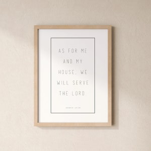 Joshua 24:15 'As for me and my house, we will serve the Lord.' Scripture Print, Christian Decor, Bible Verse Wall Art