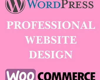 Professional WordPress Website Design, Custom WordPress, E-commerce WordPress, WordPress Theme Customization, WordPress Blog Website Design