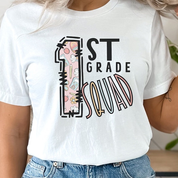 First Grade Squad Women's Teacher Shirt, 1st Grade Teacher Shirt, Teacher Gift Ideas, Join the First Grade Crew