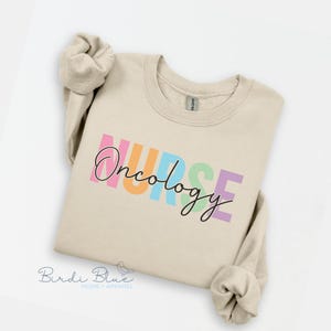 Oncology Nurse Sweatshirt: Medical Professional Appreciation Gift