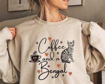 Coffee and a Bengal Sweatshirt,Bengal shirt,Coffee cat tee,Bengal Cat Mama Shirt,Bengal Cat Gift for Bengal Cat Owner,Bengal Cat Lover Shirt