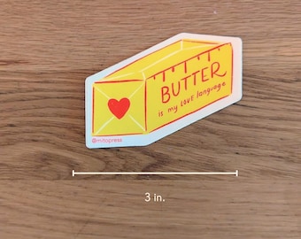 Butter Sticker | Butter is my love language