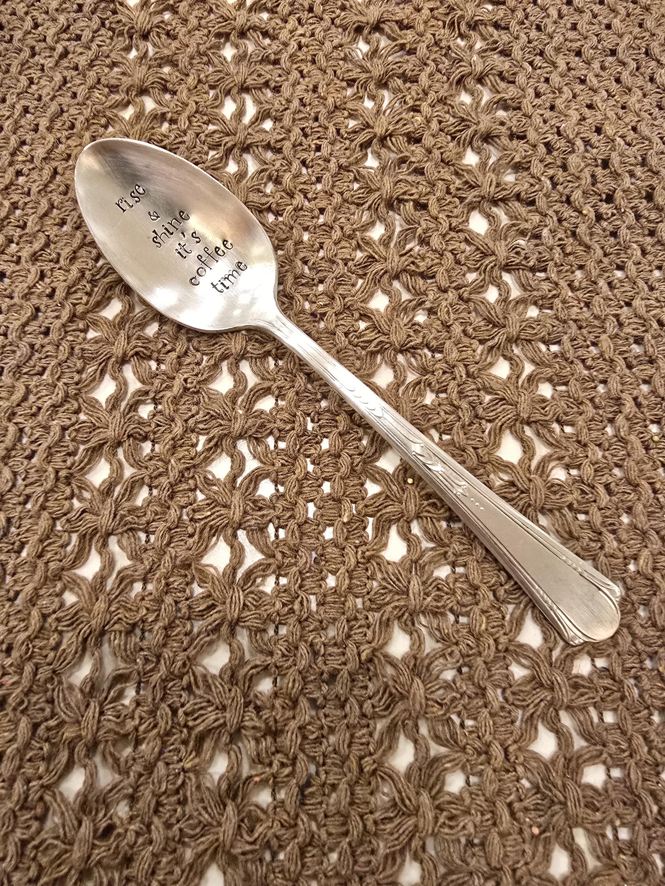 Spoon Rise Handmade Handstamped Vintage Coffee Spoon - Rise and Shine It's Coffee ...