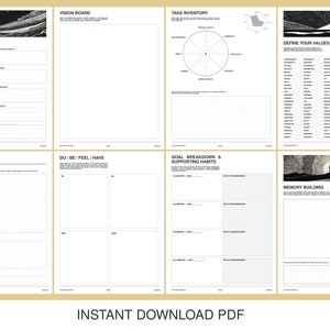 May include: A printable PDF worksheet with a black and white design. The worksheet includes sections for goal setting, vision board, taking inventory, defining values, and memory building.