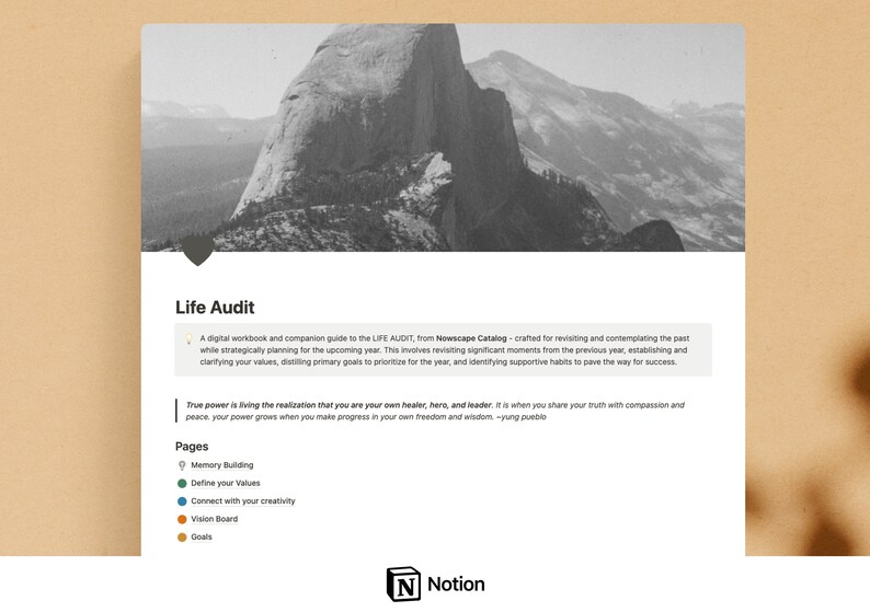 May include: A black and white photo of a mountain range with the text "Life Audit" and a description of a digital workbook and companion guide to the LIFE AUDIT, from Nowscape Catalog. The text also includes a quote about true power.