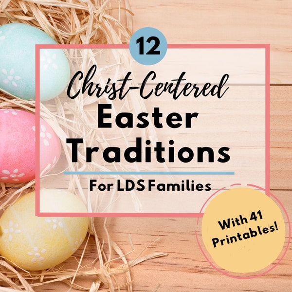 INSTANT DOWNLOAD Easter Activity Printable Christ Centered Easter Traditions LDS Families resurrection eggs Easter Bingo for kids Primary