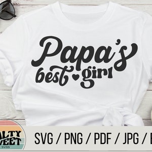 Papa's Best Girl SVG - Princesa do vovô, presente de dia dos pais, download digital