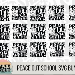 Paquete de SVG "Paz fuera de grado", SVG "Paz fuera de jardín de infantes", SVG "Paz fuera", SVG "Escuela", SVG "Último día de clases", Archivos SVG para Cricut