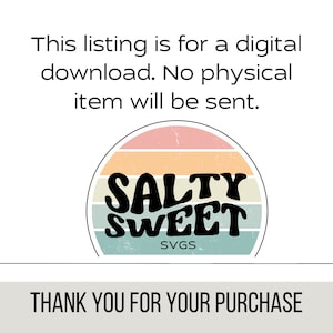 K&ouml;nnte beinhalten: Ein digitaler Download eines Grafikdesigns mit dem Text "Salty Sweet" in schwarzer Schrift auf einem bunten Sonnenuntergangs-Hintergrund. Der Text "SVGS" ist ebenfalls im Design enthalten.