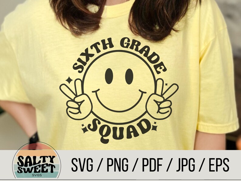 Sixth Grade Squad SVG - Digital Download, Back to School, Classroom ...