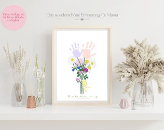 Handprint gift for Mother's Day (German), 2 and 3 siblings, Grandma's bouquet, footprint, love, crafting, children's family motif