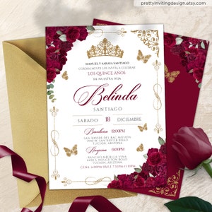 May include: A Quinceañera invitation with a white background and gold accents. The invitation features a burgundy floral design with butterflies and a gold crown. The text on the invitation reads "Belinda Santiago" and includes the date and time of the event.