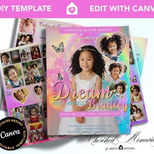 May include: A DIY template for a memorial service, featuring a young girl's photo and name, "Dream Bradley." The design includes butterflies, heart-shaped photo frames, and the text "Forever in Our Hearts."