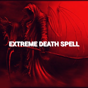 EXTREME D*ATH SPELL