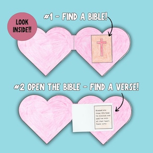 May include: A printable craft activity for kids to learn about the Bible. The craft features two pink hearts with a cross and a Bible verse inside. The instructions say "#1 - Find a Bible!" and "#2 Open the Bible - Find a Verse!"