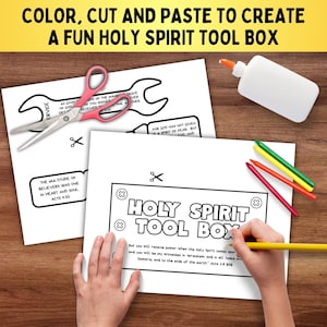May include: A craft project with the text "COLOR, CUT AND PASTE TO CREATE A FUN HOLY SPIRIT TOOL BOX". The image shows a partially colored "Holy Spirit Tool Box" design, scissors, glue, and colored pencils.