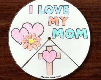 Preschool Coloring Wheel Printable Gift For Mom, Sunday School Mother&#39;s Day Kids Coloring Activity, Childrens Church I Love My Mom Craft
