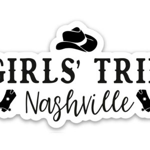 Nashville Girls Trip Vinyl Aufkleber, wasserfest. Perfekt für Ihren Laptop, Wasserflasche, Gitarrenkoffer, Kühlbox oder überall, wo Sie sie ablegen möchten.
