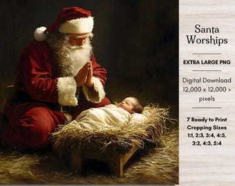 Santa Claus Praying to Jesus Christ Christian Christmas digital artwork, Santa Prayer Worship Baby Jesus in Manger Reason for the Season Art