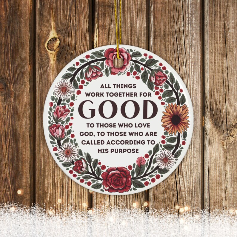 Christian BIBLE VERSE Christmas Ceramic Ornament, All Things Work