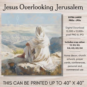 Jesus mit Blick auf Jerusalem, Karwoche digitale Kunst, christlicher digitaler Download, Jesus Christus LDS Wandkunst, katholisches inspirierendes Design