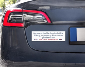 Fifth Amendment Car Magnet – “No Person Shall Be Deprived…” Constitutional Justice Sticker