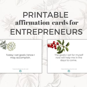 Business Affirmation Cards –Vintage Botanical Designs | Printable Motivational Quotes for Entrepreneurs | Small Business Inspiration