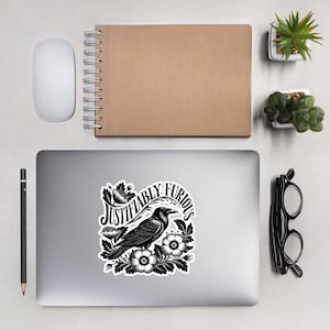 Justifiably Furious Crow Kiss Cut Sticker Pro Democracy Political Art