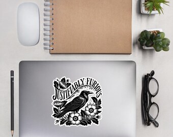 Justifiably Furious Crow Kiss Cut Sticker Pro Democracy Political Art