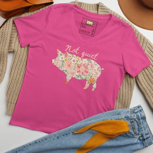 NOT QUIET Piggy Women's V-Neck Tee • Sassy Feminist Anti-Trump Shirt • Bold Floral Pig Protest Top for Outspoken Women