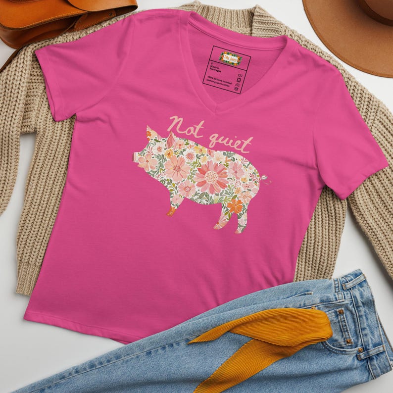 NOT QUIET Piggy Women's V-Neck Tee • Sassy Feminist Anti-Trump Shirt • Bold Floral Pig Protest Top for Outspoken Women