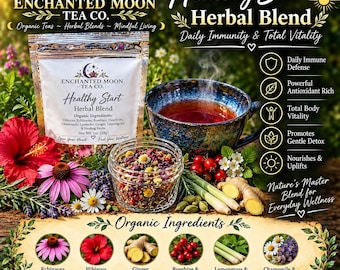May include: A pouch of Enchanted Moon Tea Co. Healthy Start Herbal Blend, a cup of brewed tea, and a glass jar of loose herbs. The label lists organic ingredients including hibiscus, echinacea, rosehips, hawthorn, chamomile, lavender, ginger, and lemongrass.