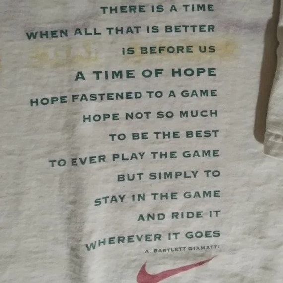 Vintage 90s Nike A. Bartlett Giamatti Quote T-Shir