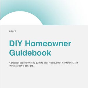 Op de afbeelding: Een witte en lichtblauwe omslag van de DIY Homeowner Guidebook. De titel is in teal, met de tekst "DIY Homeowner Guidebook". Het boek belooft een beginnersvriendelijke gids voor reparaties en onderhoud.