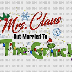 PNG - Fru Claus men gift med Grinchen ~ Sublimering - T-shirt - Digital bild - Mugg - Semester - Jul