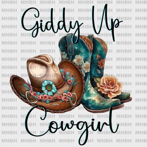 Giddy Up Cowgirl ~ PNG - Sublimation - Cowgirl - Tshirt - Digital Image - Tote bag - Mug - Clipart