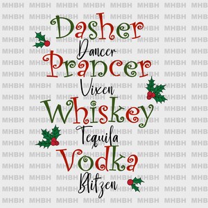 Könnte beinhalten: Ein festliches Design mit den Namen "Dasher", "Dancer", "Prancer", "Vixen", "Whiskey", "Tequila", "Vodka" und "Blitzen" in Rot, Grün und Schwarz. Stechpalmenzweige mit roten Beeren akzentuieren den Text, ideal für Weihnachtsdekorationen.