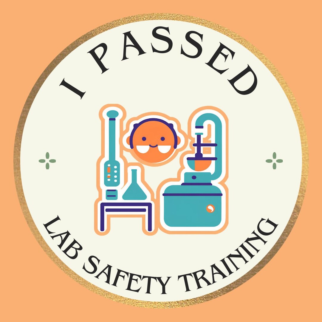 Notice Test Lab Passed Sign I Passed Lab Safety Training - Round Sticker Label Rolls - Etsy