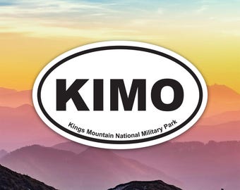 KIMO Kings Mountain National Military Park Sticker Decal / Die Cut / Many Sizes / Weatherproof / Made in USA