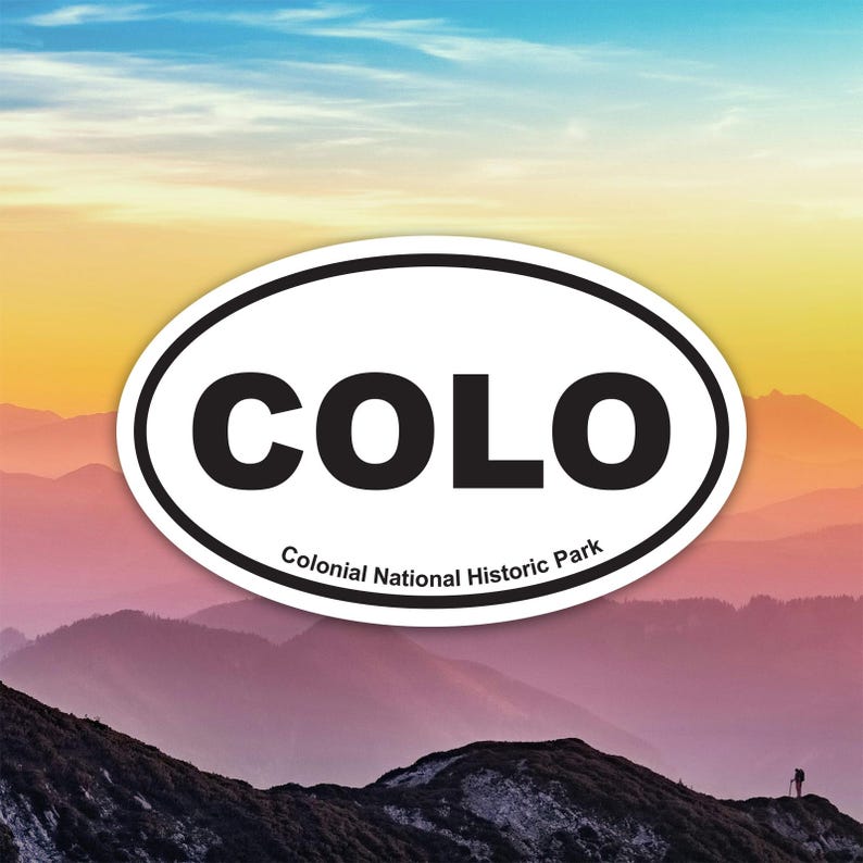 Colony Sticker COLO Colonial National Historic Park Sticker Decal / Die Cut / Many ...