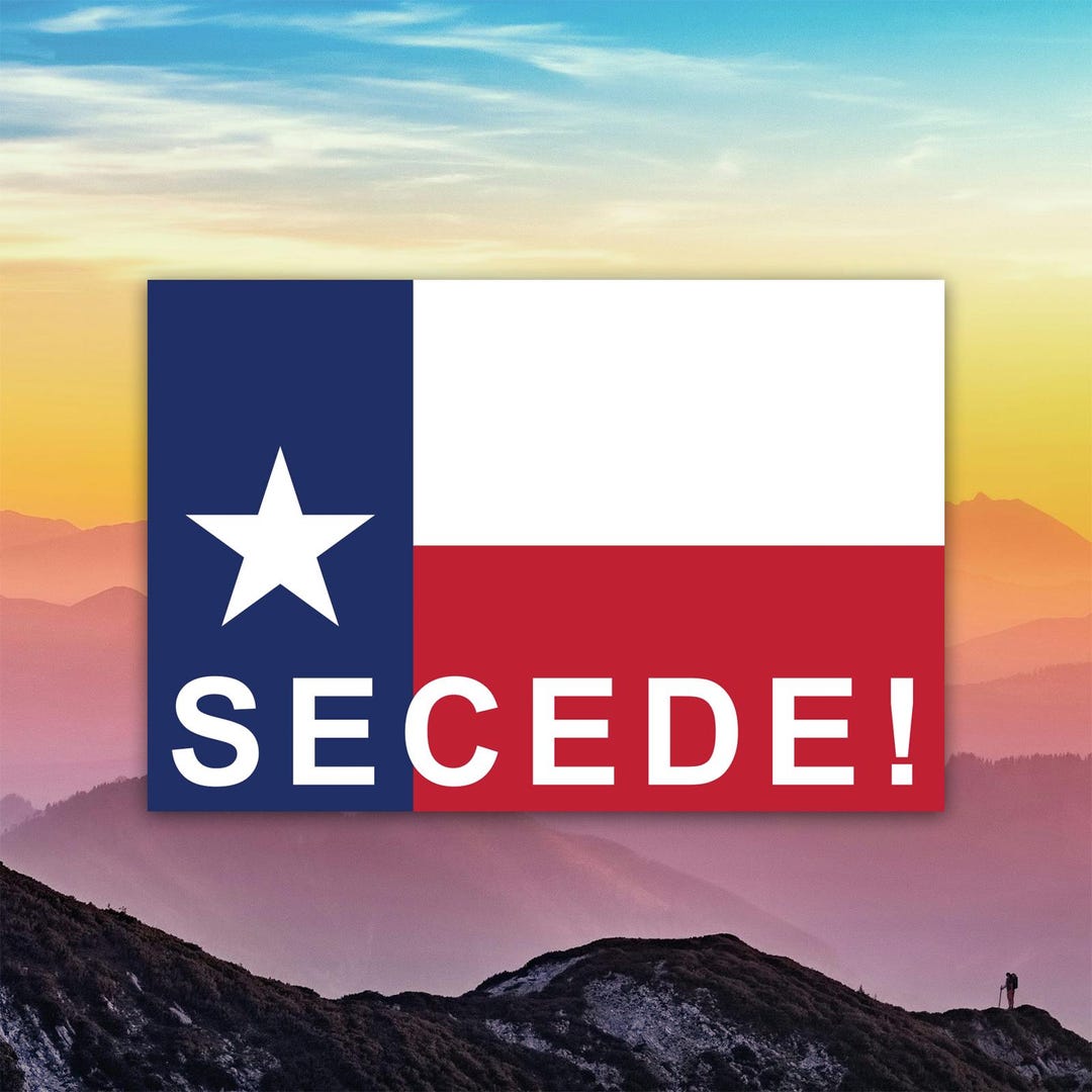 Secedo Secede Texas State Flag Sticker Decal / Die Cut / Many Sizes ...