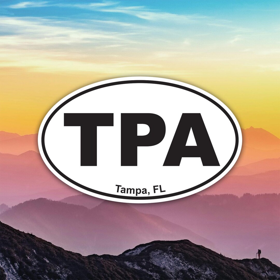Tpa Sticker Oval TPA Tampa Florida Sticker Decal / Die Cut / Many Sizes ...