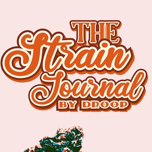 The Strain Journal By Droop