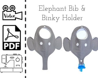 Elephant Baby and Toddler Pacifier Bib Sewing Pattern & Tutorial | DIY How to Sew | Easy Beginners Project | INSTANT Printable PDF | Newborn