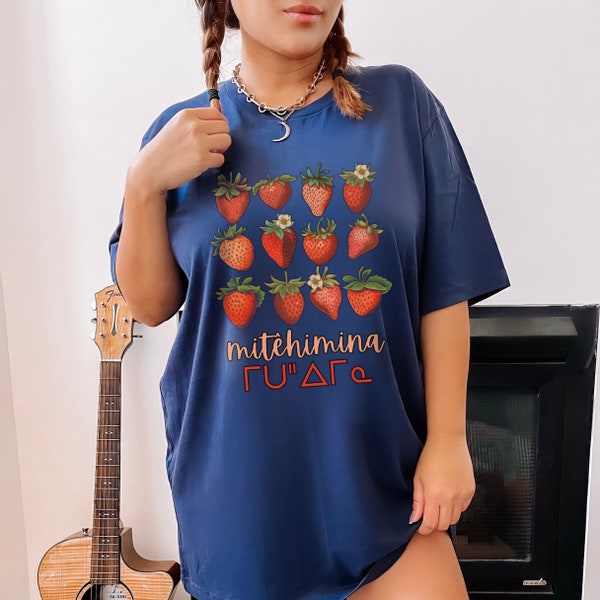 Canada Strawberry Shirt from our Indigenous owned Shop : Cree Language shirt from our Native T-shirt Collection | Strawberry Sweatshirt